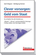Cover: Clever vorsorgen: Geld vom Staat - Walhalla