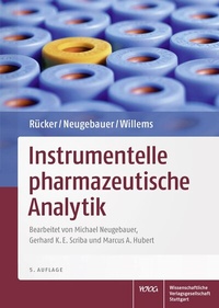 Abbildung von: Rücker/Neugebauer/Willems Instrumentelle pharmazeutische Analytik - Wissenschaftliche Verlagsgesellschaft