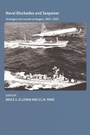 Cover: Naval Blockades and Seapower - Routledge