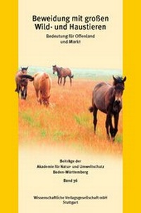 Abbildung von: Beweidung mit großen Wild- und Haustieren - Wissenschaftliche Verlagsgesellschaft
