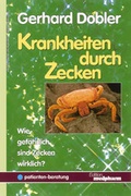 Cover: Krankheiten durch Zecken - Wissenschaftliche Verlagsgesellschaft