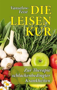 Abbildung von: Die Leisen-Kur - Turm-Verlag