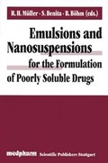 Cover: Emulsions and Nanosuspensions for the Formulation of Poorly Soluble Drugs - Wissenschaftliche Verlagsgesellschaft