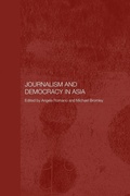 Cover: Journalism and Democracy in Asia - Routledge