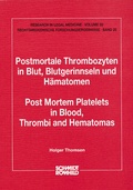 Cover: Postmortale Thrombozyten - Schmidt-R&ouml;mhild
