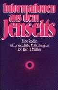 Cover: Informationen aus dem Jenseits - Turm-Verlag