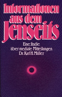 Enlarge image Cover: Informationen aus dem Jenseits - Turm-Verlag