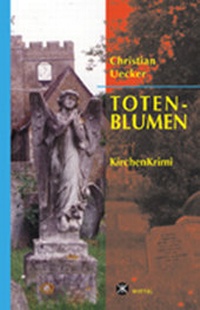 Enlarge image Cover: Totenblumen - Wittig, F