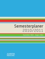 Bild: Semesterplaner 2010/2011 - Sch&auml;ffer-Poeschel