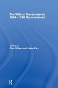 Cover: The Wilson Governments 1964-1970 Reconsidered - Routledge