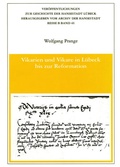 Cover: Vikarien und Vikare in L&uuml;beck bis zur Reformation - Schmidt-R&ouml;mhild