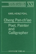 Cover: Cheng Pan-ch'iao - Poet, Painter and Calligrapher - Steyler Verlagsbuchhandlung