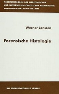 Abbildung von: Forensische Histologie - Schmidt-Römhild