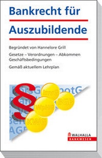 Abbildung von: Bankrecht für Auszubildende - Walhalla