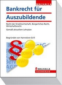 Abbildung von: Bankrecht für Auszubildende - Walhalla
