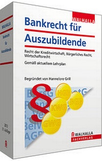 Abbildung von: Bankrecht für Auszubildende - Walhalla
