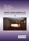 Cover: Vereint gegen Kriminalit&auml;t - Schmidt-R&ouml;mhild