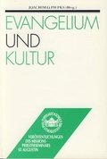 Cover: Evangelium und Kultur - Steyler Verlagsbuchhandlung