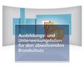 Cover: Ausbildungs-& Unterweisungsfolien f&uuml;r  den abw. Brandschutz CD Solo - WEKA