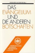 Cover: Das Evangelium und die anderen Botschaften - Steyler Verlagsbuchhandlung
