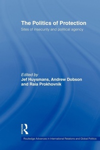 Enlarge image Cover: The Politics of Protection - Routledge