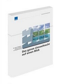 Enlarge image Cover: Das ganze Umweltrecht auf einen Blick - WEKA