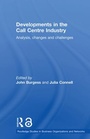 Cover: Developments in the Call Centre Industry - Routledge