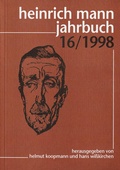 Cover: Heinrich Mann-Jahrbuch / 16/1998 - Schmidt-R&ouml;mhild