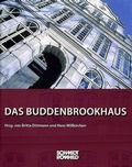 Cover: Das Buddenbrookhaus - Schmidt-R&ouml;mhild