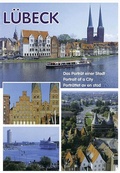 Cover: L&uuml;beck - Das Portr&auml;t einer Stadt - Schmidt-R&ouml;mhild