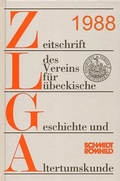 Cover: Zeitschrift des Vereins f&uuml;r L&uuml;beckische Geschichte und Altertumskunde / Zeitschrift des Vereins f&uuml;r L&uuml;beckische Geschichte und Altertumskunde - Schmidt-R&ouml;mhild