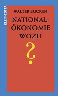 Cover: National&ouml;konomie - wozu? - Sch&auml;ffer-Poeschel