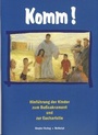 Cover: Komm! - Steyler Verlagsbuchhandlung