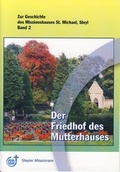 Cover: Der Friedhof des Mutterhauses - Steyler Verlagsbuchhandlung