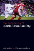 Cover: The Economics of Sports Broadcasting - Routledge