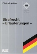 Cover: Strafrecht Erl&auml;uterungen - Schmidt-R&ouml;mhild