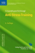 Cover: Anti-Stress-Training - Fachmedien Recht und Wirtschaft
