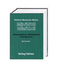 Bild vergrößern Bild: Mineralöl- und Erdgassteuer, Stromsteuer, Mineralölzoll - Vahlen