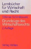 Cover: Grundz&uuml;ge des Wirtschaftsrechts - Vahlen