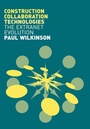 Cover: Construction Collaboration Technologies - Routledge