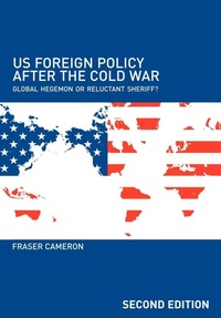 Enlarge image Cover: US Foreign Policy After the Cold War - Routledge