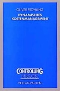 Cover: Dynamisches Kostenmanagement - Vahlen