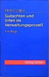Abbildung von: Gutachten und Urteil im Verwaltungsprozeß - Vahlen