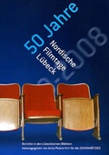 Cover: 50 Jahre Nordische Filmtage L&uuml;beck - Schmidt-R&ouml;mhild