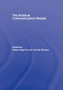 Cover: The Political Communication Reader - Routledge
