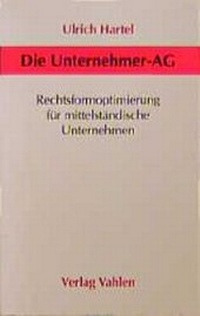 Abbildung von: Die Unternehmer-AG - Vahlen