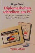 Cover: Diplomarbeiten schreiben am PC - Vahlen