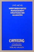 Cover: Wertorientiertes Management strategischer Allianzen - Vahlen