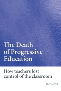 Enlarge image Cover: The Death of Progressive Education - Routledge