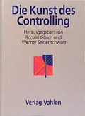 Cover: Die Kunst des Controlling - Vahlen